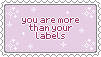 Link to: https://www.deviantart.com/daukayai/art/you-are-more-than-your-labels-619505093